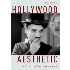 (英文圖書) Hollywood Aesthetic: Pleasure in American Cinema 平裝版, Oxford University Press, USA, 英文