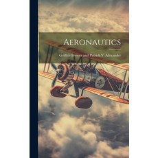 (英文圖書) Aeronautics 精裝版, Legare Street Press, 英文