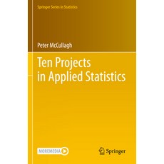 (英文圖書) Ten Projects in Applied Statistics 平裝版, Springer, 英文