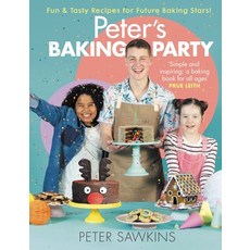 (英文圖書) Peter's Baking Party: Fun & Tasty Recipes for Future Baking Stars! 精裝版, Black & White Publishing, 英文