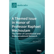 (英文圖書) A Themed Issue in Honor of Professor Raphael Mechoulam: The Father of Cannabinoid and Endocan... 精裝版, Mdpi AG, 英文