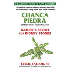 Chanca Piedra: Nature's Secret for Kidney Stones 平裝版, Rain-Tree Publishers, 英文