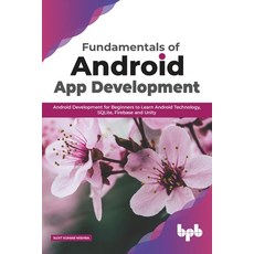 Fundamentals of Android App Development: Android Development for Beginners to Learn Android Technolo... 平裝版, Bpb Publications, 英文