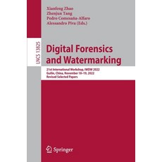 (英文圖書) Digital Forensics and Watermarking: 21st International Workshop Iwdw 2022 Guilin China No... 平裝版, Springer, 英文