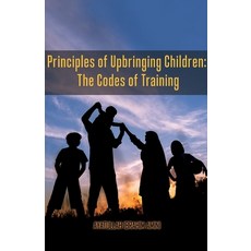 Principles of Upbringing Children: The Codes of Training 平裝版, Al-Burāq, 英文