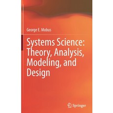 (英文圖書) Systems Science: Theory Analysis Modeling and Design 精裝版, Springer, 英文