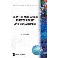 (英文圖書) Quantum Mechanical Irreversibility and Measurement 精裝版, World Scientific Publishing..., 英文