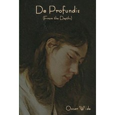 (英文圖書) De Profundis 平裝版, Indoeuropeanpublishing.com, 英文