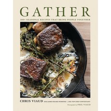 (英文圖書) Gather: 100 Seasonal Recipes That Bring People Together 精裝版, Cider Mill Press, 英文
