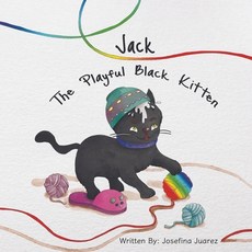 (英文圖書)Jack The Playful Black Kitten 平裝版, Independently Published, 英文