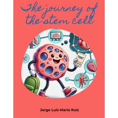(英文圖書) The journey of the stem cell 平裝版, Independently Published, 英文