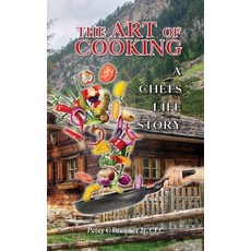 (英文圖書) The Art of Cooking 精裝版, Peter C. Brenner Jr, Cfc, 英文