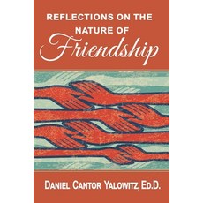 Reflections on the Nature of Friendship 平裝版, Booksmyth, 英文