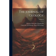 (英文圖書) The Journal of Geology; Volume 8 平裝版, Legare Street Press, 英文