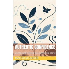 (英文圖書) Authentic Confidence 平裝版, Defenestration Press, 英文