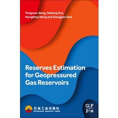 (英文圖書) Reserves Estimation for Geopressured Gas Reservoirs 平裝版, Gulf Professional Publishing, 英文