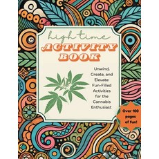 (英文圖書) High Time Activity Book 平裝版, Lulu.com, 英文