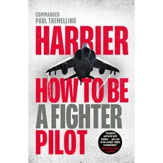 (英文圖書) Harrier: How to Be a Fighter Pilot 精裝版, Michael Joseph, 英文