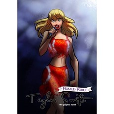 (英文圖書) Female Force: Taylor Swift the graphic novel edition 平裝版, Tidalwave Productions, 英文