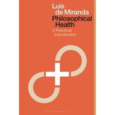(英文圖書) Philosophical Health: A Practical Introduction 精裝版, Bloomsbury Academic, 英文