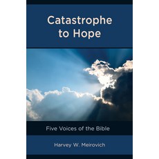 (英文圖書) Catastrophe to Hope: Five Voices of the Bible 平裝版, Rlpg/Galleys, 英文
