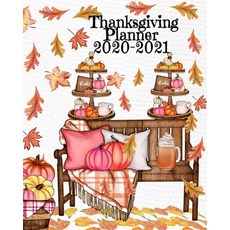 Thanksgiving Planner 2020-2021 平裝版, Infinityou, 英文
