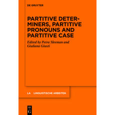 (英文圖書) Partitive Determiners Partitive Pronouns and Partitive Case 精裝版, de Gruyter, 英文