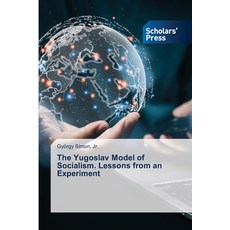 (英文圖書) The Yugoslav Model of Socialism. Lessons from an Experiment 平裝版, Scholars' Press, 英文