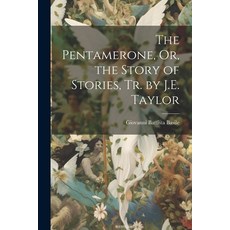 (英文圖書) The Pentamerone Or the Story of Stories Tr. by J.E. Taylor 平裝版, Legare Street Press, 英文
