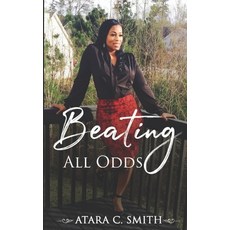(英文圖書) Beating All Odds 平裝版, Independently Published, 英文