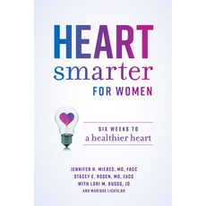 (英文圖書) Heart Smarter for Women: Six Weeks to a Healthier Heart 平裝版, Advantage Media Group, 英文