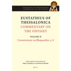 (英文圖書) Eustathius of Thessalonica Commentary on the Odyssey. Volume II: Commentary on Rhapsodies 5-8 精裝版, Brill, 英文