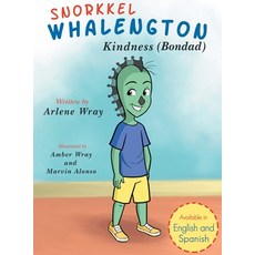 (英文圖書)Snorkkel Whalengton "Kindness": English and Spanish 精裝版, Snorkkel Whalengton LLC, 英文