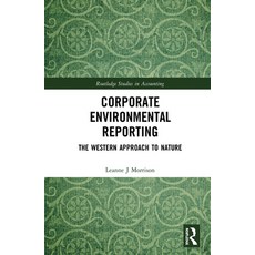 Corporate Environmental Reporting: The Western Approach to Nature 精裝版, Routledge, 英文