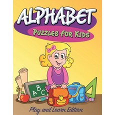 (英文圖書)Alphabet Puzzles For Kids: Play and Learn Edition 平裝版, Speedy Publishing Books, 英文
