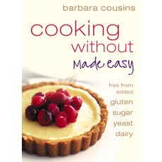 (英文圖書) Cooking Without Made Easy: All recipes free from added gluten sugar yeast and dairy produce 平裝版, Harper Thorsons, 英文