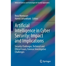 (英文圖書) Artificial Intelligence in Cyber Security: Impact and Implications: Security Challenges Tech... 平裝版, Springer, 英文