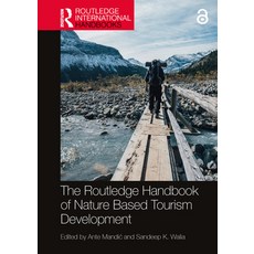 (英文圖書) The Routledge Handbook of Nature Based Tourism Development 平裝版, 英文