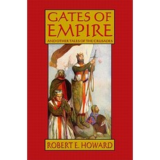 (英文圖書)Gates of Empire and Other Tales of the Crusades 精裝版, Wildside Press, 英文