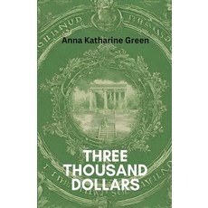 (英文圖書) Three Thousand Dollars 平裝版, Neelkanth Prakashan, 英文