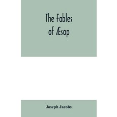 (英文書) The fables of Æsop 平裝版, Alpha Edition, 英文