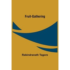 (英文圖書) Fruit-Gathering 平裝版, Alpha Edition, 英文