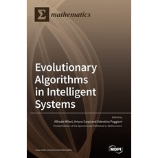 Evolutionary Algorithms in Intelligent Systems 精裝版, Mdpi AG, 英文