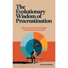 (英文圖書) The Evolutionary Wisdom of Procrastination: Why your delay instinct might be sm... 平裝版, Independently Published, 英文