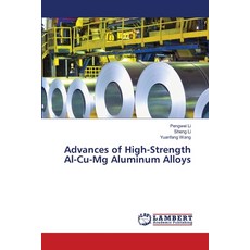 (英文圖書) Advances of High-Strength Al-Cu-Mg Aluminum Alloys 平裝版, LAP Lambert Academic Publis..., 英文
