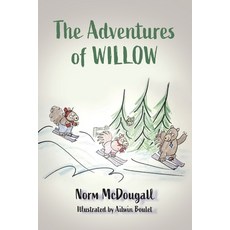 (英文圖書)The Adventures of Willow 平裝版, FriesenPress, 英文