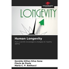 (英文圖書) Human Longevity 平裝版, Our Knowledge Publishing, 英文
