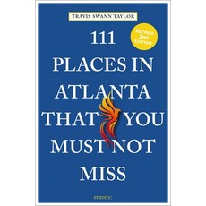 (英文圖書) 111 Places in Atlanta That You Must Not Miss 平裝版, Emons Publishers, 英文