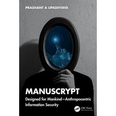 (英文圖書) ManusCrypt: Designed for Mankind - Anthropocentric Information Security 平裝版, CRC Press, 英文