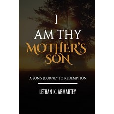(英文圖書) I Am Thy Mother's Son 平裝版, Lethan K. Armartey, 英文